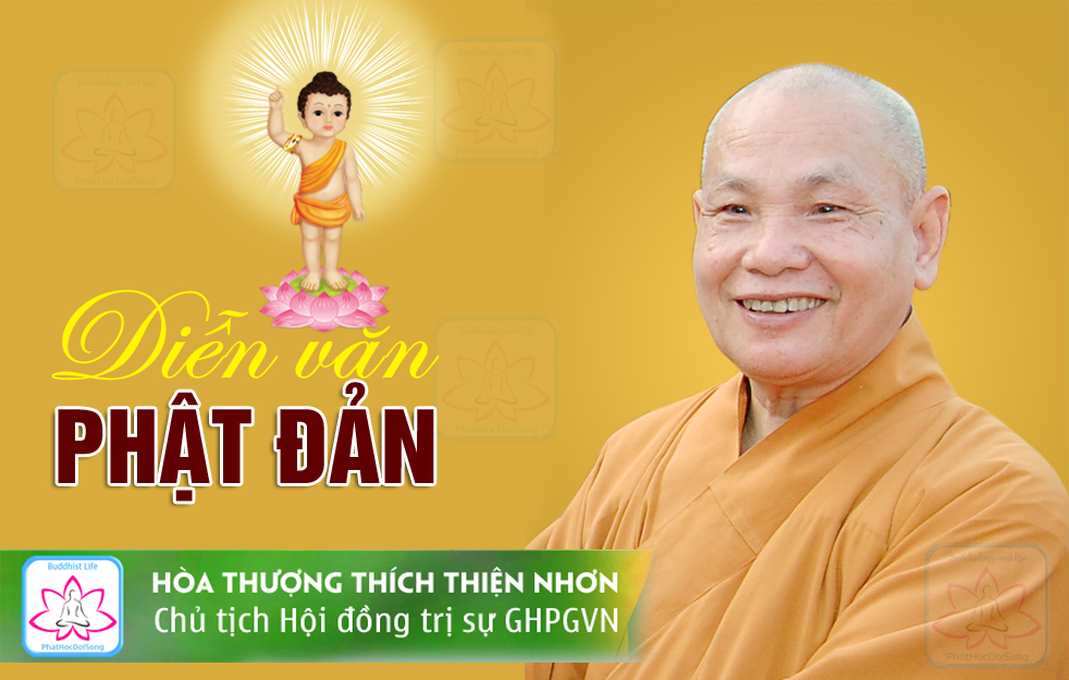 Diễn văn Phật đản PL: 2562 của HT Chủ tịch Hội đồng Trị sự GHPGVN