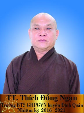 TT Thích Đồng Ngạn - trưởng BTS GHPG huyện Định Quán