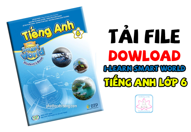 Download tải sách tiếng anh lớp 6 i-Learn Smart World 6 