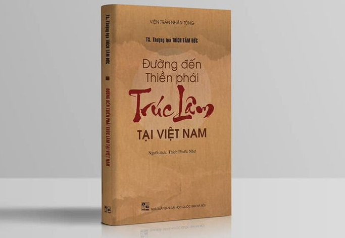 Sách: Đường đến thiền phái Trúc Lâm tại Việt Nam 'THE WAY TO TRÚC LÂM MEDITATION SCHOOL IN VIETNAM'