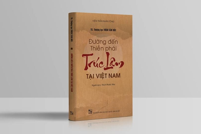 Sách: Đường đến thiền phái Trúc Lâm tại Việt Nam 'THE WAY TO TRÚC LÂM MEDITATION SCHOOL IN VIETNAM' tác giả: Thượng tọa tiến sĩ Thích Tâm Đức.