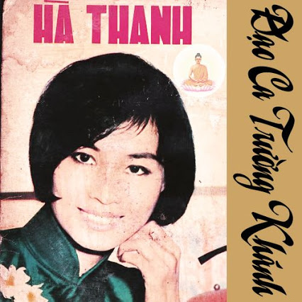  Bìa băng nhạc Đạo ca Trường Khánh do Phật tử Tâm Tú tức ca sĩ Hà Thanh thể hiện.
