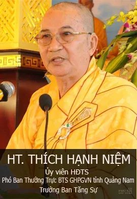 HT. Thích Hạnh Niệm - Ủy viên HĐCM, phó Ban thường trực BTS PG tỉnh Quảng Nam, trưởng Ban tăng sự 16 thành viên Ban Thường Trực Ban Trị Sự Phật giáo tỉnh Quảng Nam image-1732289946674