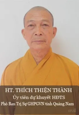 HT. Thích Thiện Thành - Ủy viên dự khuyết HĐTS, phó BTS PG tỉnh Quảng Nam 16 thành viên Ban Thường Trực Ban Trị Sự Phật giáo tỉnh Quảng Nam image-1732289947371