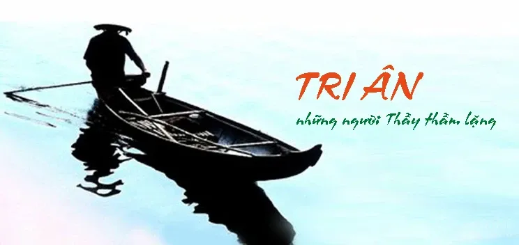Người lái đò thầm lặng trong cuộc đời 2 Người lái đò thầm lặng trong cuộc đời image-1731725276321