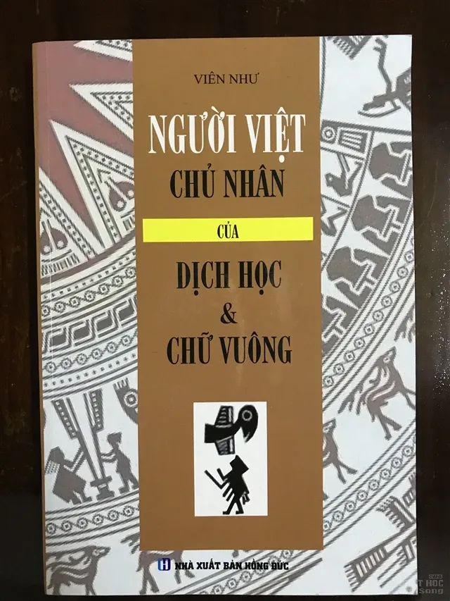 Người Việt chủ nhân của dịch học và chữ Vuông - TT Thích Viên Như image-1731935377299